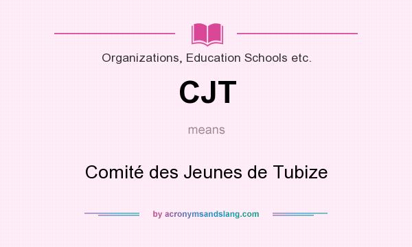 What does CJT mean? It stands for Comité des Jeunes de Tubize