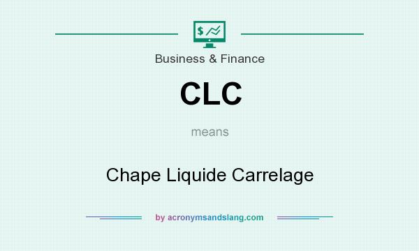 What does CLC mean? It stands for Chape Liquide Carrelage