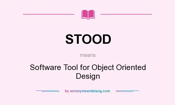 What Does STOOD Mean Definition Of STOOD STOOD Stands For Software 