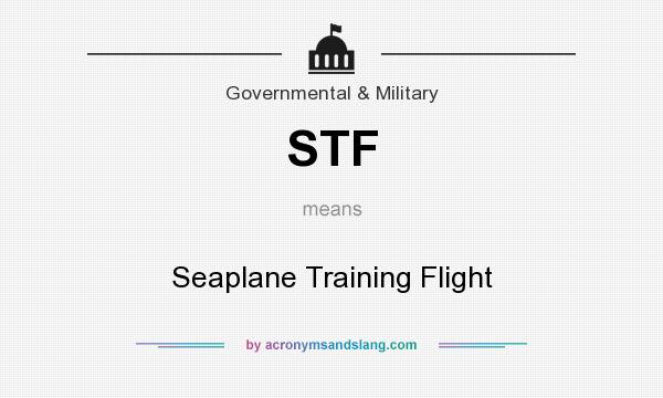 What does STF mean? It stands for Seaplane Training Flight