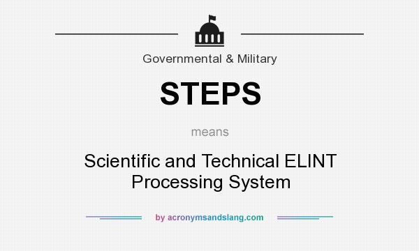 What does STEPS mean? It stands for Scientific and Technical ELINT Processing System