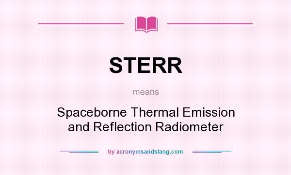 What does STERR mean? It stands for Spaceborne Thermal Emission and Reflection Radiometer