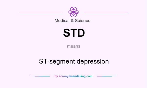 What does STD mean? It stands for ST-segment depression