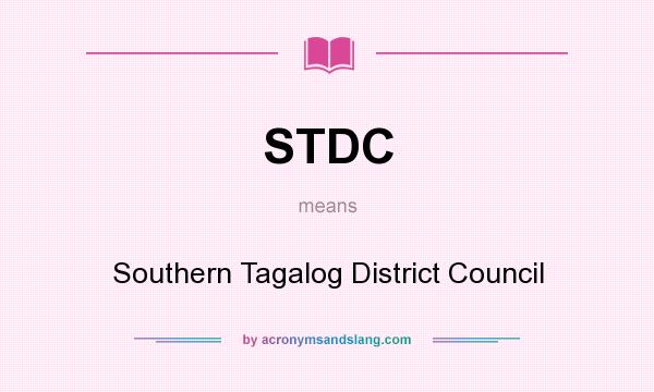 What does STDC mean? It stands for Southern Tagalog District Council