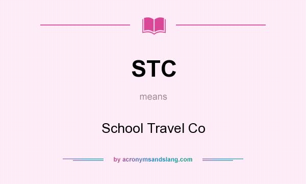 What does STC mean? It stands for School Travel Co