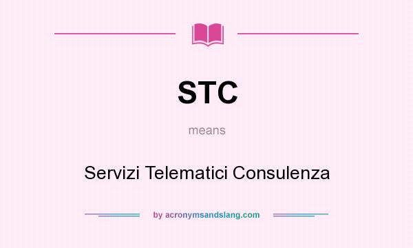 What does STC mean? It stands for Servizi Telematici Consulenza