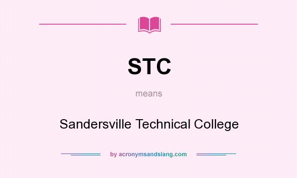 What does STC mean? It stands for Sandersville Technical College