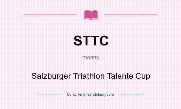 What does STTC mean? It stands for Salzburger Triathlon Talente Cup