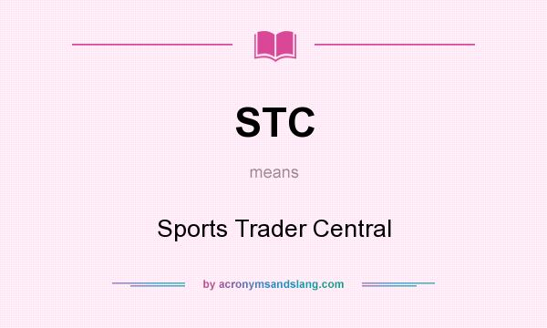 What does STC mean? It stands for Sports Trader Central