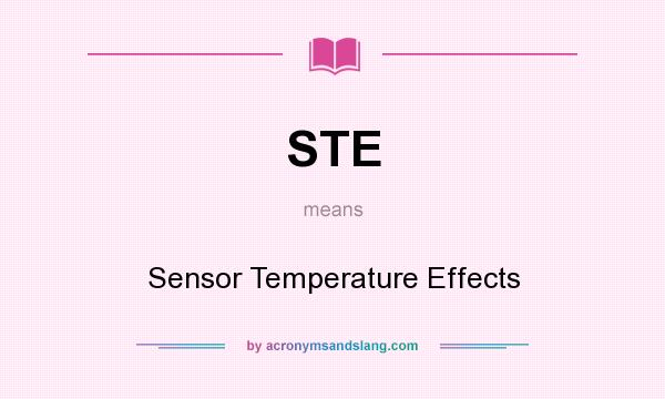 What does STE mean? It stands for Sensor Temperature Effects