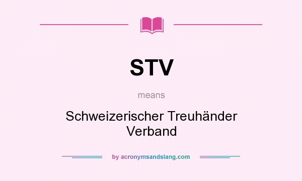 What does STV mean? It stands for Schweizerischer Treuhänder Verband