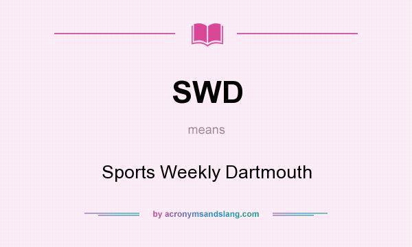 What does SWD mean? It stands for Sports Weekly Dartmouth