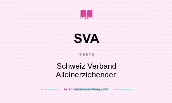 What does SVA mean? It stands for Schweiz Verband Alleinerziehender