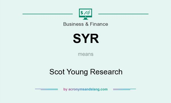 What does SYR mean? It stands for Scot Young Research