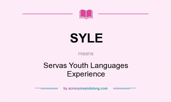 What does SYLE mean? It stands for Servas Youth Languages Experience