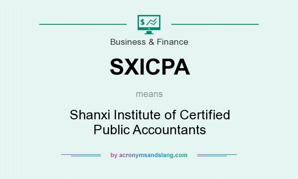 What does SXICPA mean? It stands for Shanxi Institute of Certified Public Accountants