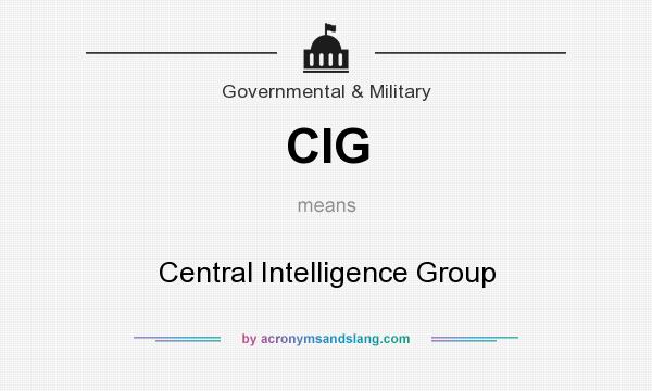 What does CIG mean? It stands for Central Intelligence Group
