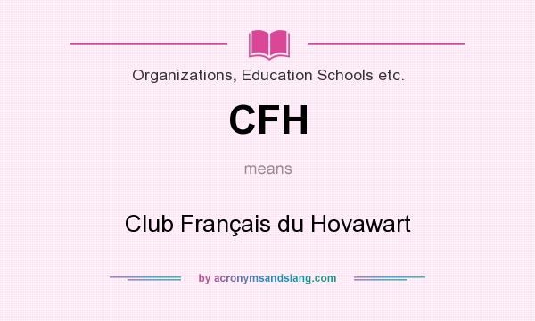 What does CFH mean? It stands for Club Français du Hovawart