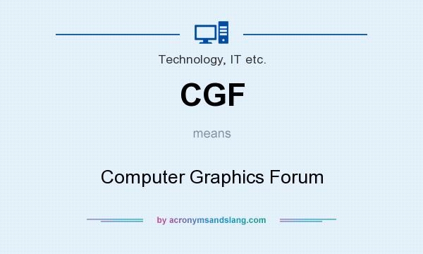 What does CGF mean? It stands for Computer Graphics Forum