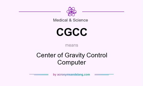 What does CGCC mean? It stands for Center of Gravity Control Computer