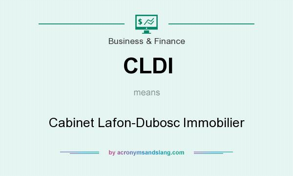 What does CLDI mean? It stands for Cabinet Lafon-Dubosc Immobilier
