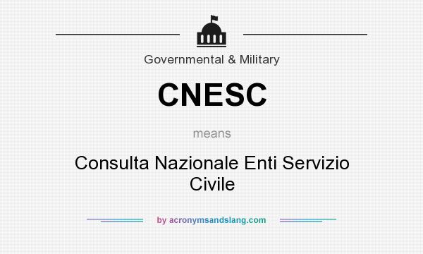 What does CNESC mean? It stands for Consulta Nazionale Enti Servizio Civile