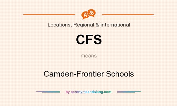 What does CFS mean? It stands for Camden-Frontier Schools