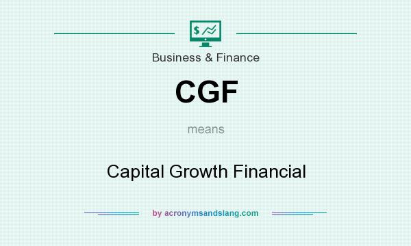 What does CGF mean? It stands for Capital Growth Financial