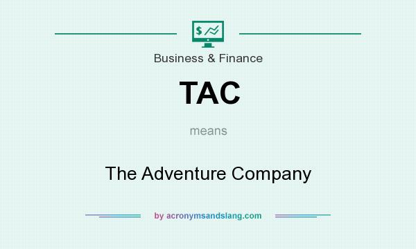 What does TAC mean? It stands for The Adventure Company