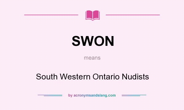 What does SWON mean? It stands for South Western Ontario Nudists