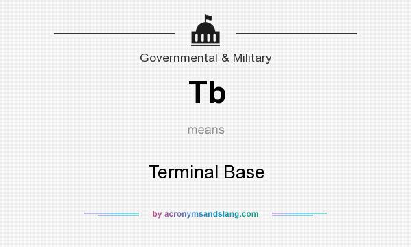 What does Tb mean? It stands for Terminal Base