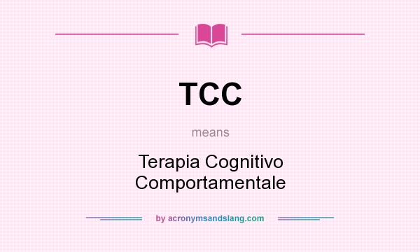What does TCC mean? It stands for Terapia Cognitivo Comportamentale