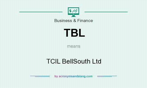 What does TBL mean? It stands for TCIL BellSouth Ltd