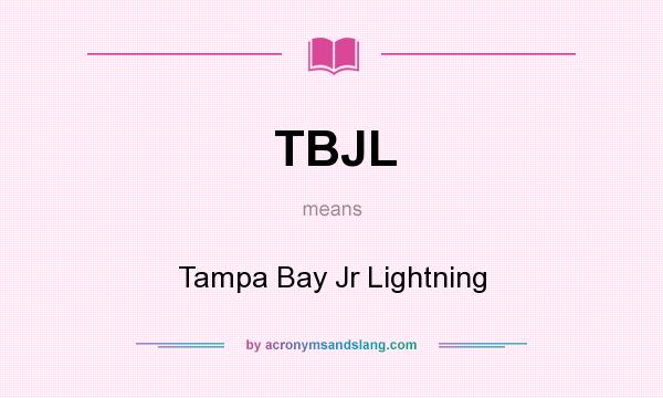 What does TBJL mean? It stands for Tampa Bay Jr Lightning