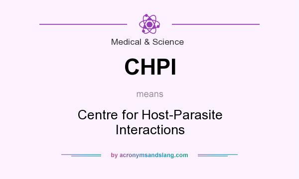 What does CHPI mean? It stands for Centre for Host-Parasite Interactions