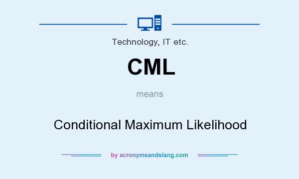 What does CML mean? It stands for Conditional Maximum Likelihood