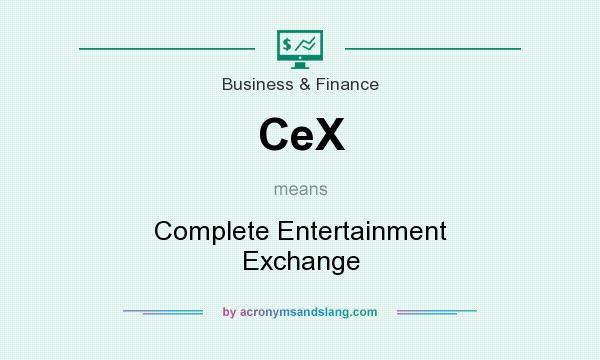 What does CeX mean? It stands for Complete Entertainment Exchange