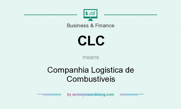 What does CLC mean? It stands for Companhia Logistica de Combustiveis