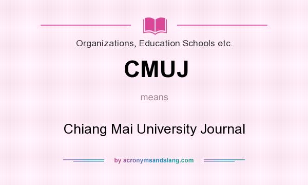 What does CMUJ mean? It stands for Chiang Mai University Journal