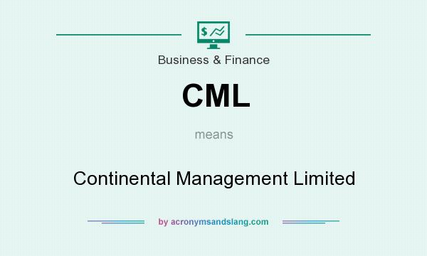 What does CML mean? It stands for Continental Management Limited