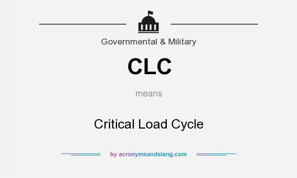 What does CLC mean? It stands for Critical Load Cycle