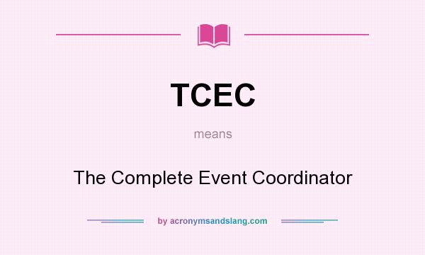 What does TCEC mean? It stands for The Complete Event Coordinator
