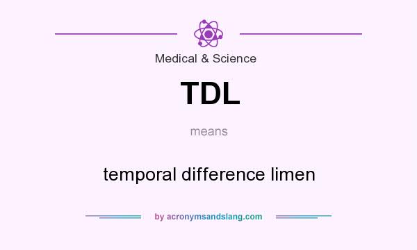 What does TDL mean? It stands for temporal difference limen