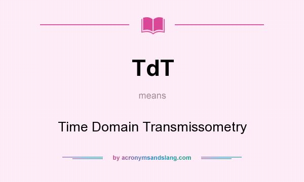 What does TdT mean? It stands for Time Domain Transmissometry