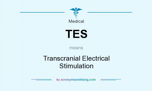 What does TES mean? It stands for Transcranial Electrical Stimulation