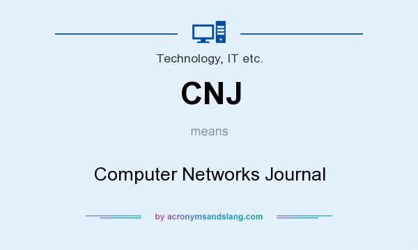 What does CNJ mean? It stands for Computer Networks Journal