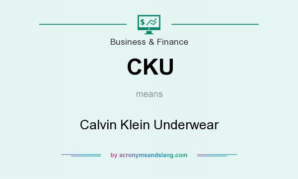 What does CKU mean? It stands for Calvin Klein Underwear