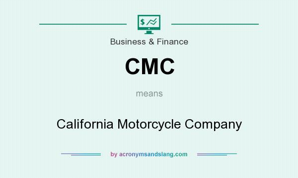 What does CMC mean? It stands for California Motorcycle Company