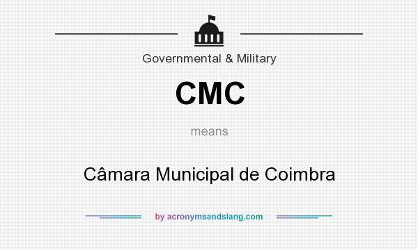 What does CMC mean? It stands for Câmara Municipal de Coimbra
