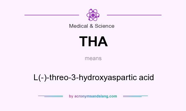 What does THA mean? It stands for L(-)-threo-3-hydroxyaspartic acid